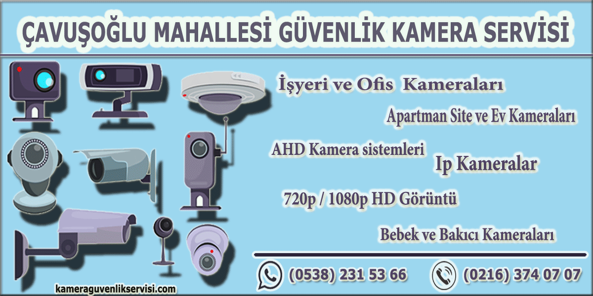 kartal çavuşoğlu mahallesi güvenlik kamera servisi kameraguvenlikservisi.com